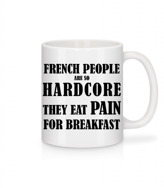 French People Eat Pain For Breakfast - Mug - White - Vorn