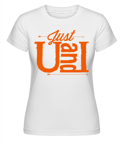 Just U And I Orange -  Shirtinator Women's T-Shirt - White - Vorn
