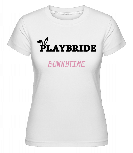 Playbride Bunnytime -  Shirtinator Women's T-Shirt - White - Vorn