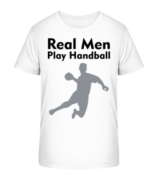Real Men Play Handball - Kid's Bio T-Shirt Stanley Stella - White - Front